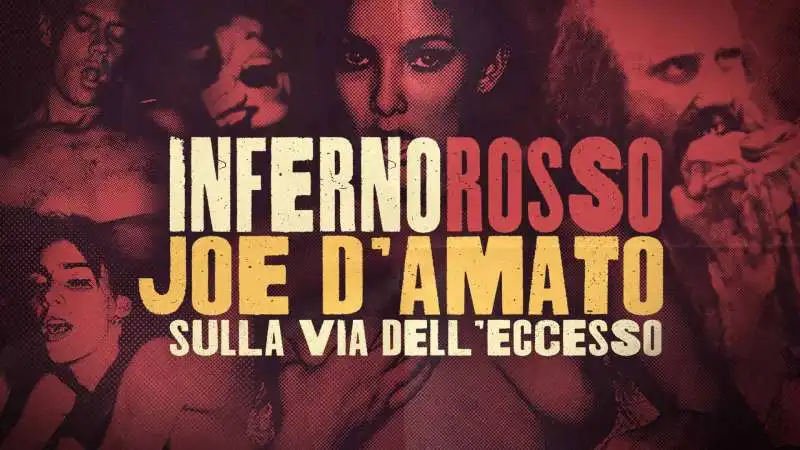 inferno rosso. joe d'amato sulla via dell'eccesso