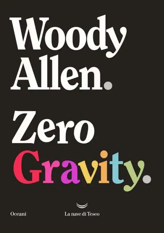 woody allen zero gravity