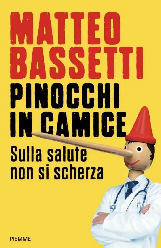 MATTEO BASSETTI - PINOCCHI IN CAMICE