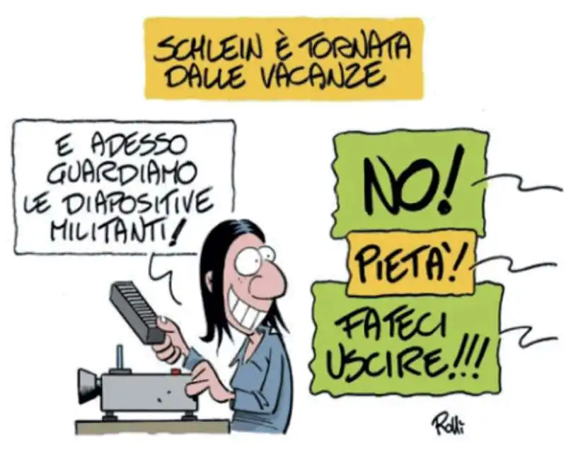 ELLY SCHLEIN TORNA DALLE VACANZE - VIGNETTA BY ROLLI - IL GIORNALONE - LA STAMPA 