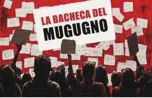 la bacheca del mugugno - blog di beppe grillo