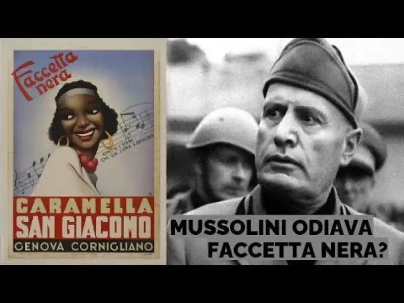 mussolini odiava faccetta nera