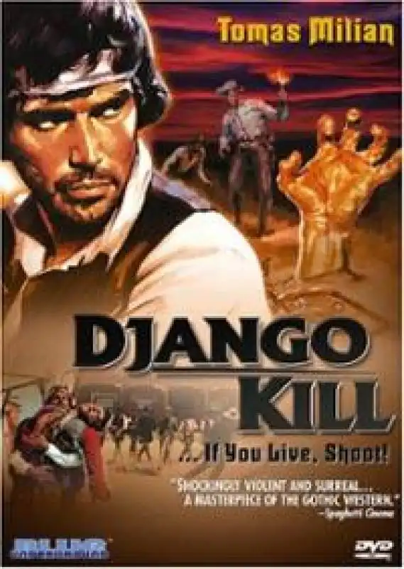 milian django kill if you live shoot tomas milian dvd cover art