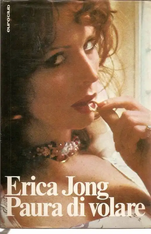 erica jong - paura di volare