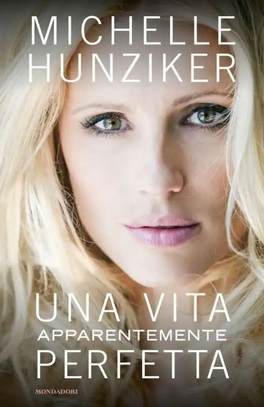 COPERTINA DEL LIBRO DI MICHELLE HUNZIKER