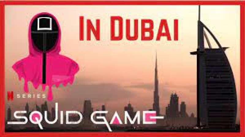 Squid Game A Dubai Dago Fotogallery