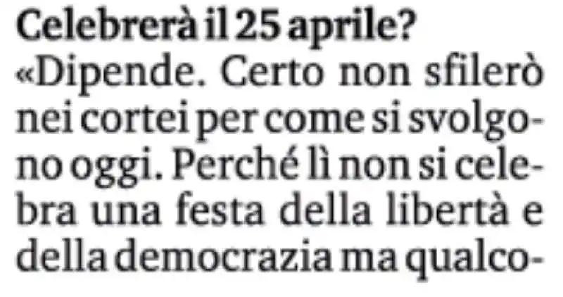 il virgolettato esatto di la russa sul 25 aprile   la stampa