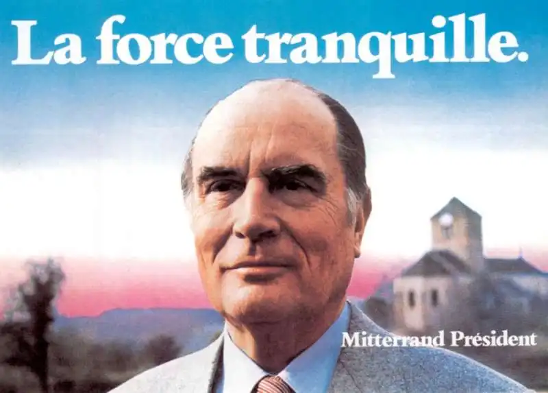 la forza tranquilla mitterrand 