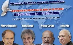 ALBERTO BRADANINI - CARLO ROVELLI - FRANCO CARDINI - FABIO MINI - CONFERENZA INTERNAZIONALE DI ROMA