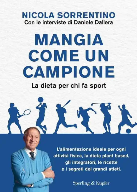 Mangia come un campione  DI NICOLA SORRENTINO 