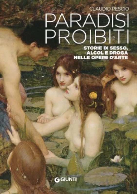 paradisi proibiti di claudio pescio