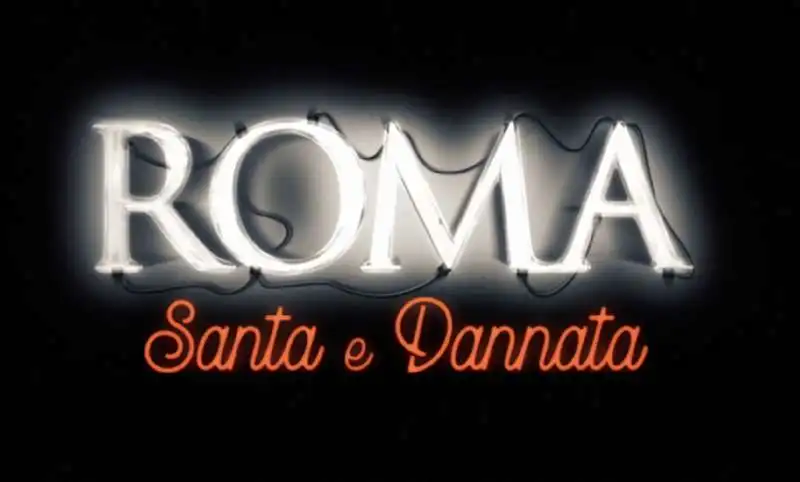 roma santa e dannata   4