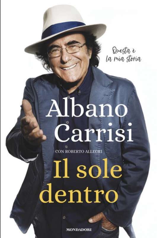 AL BANO CARRISI - IL SOLE DENTRO