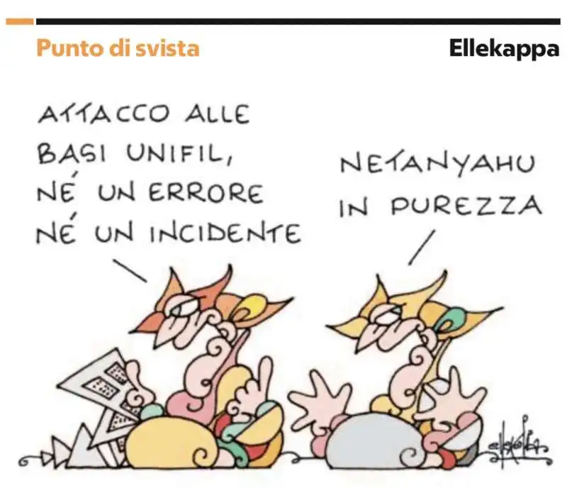 ATTACCO ISRAELIANO ALLE BASI UNIFIL - VIGNETTA BY ELLEKAPPA 