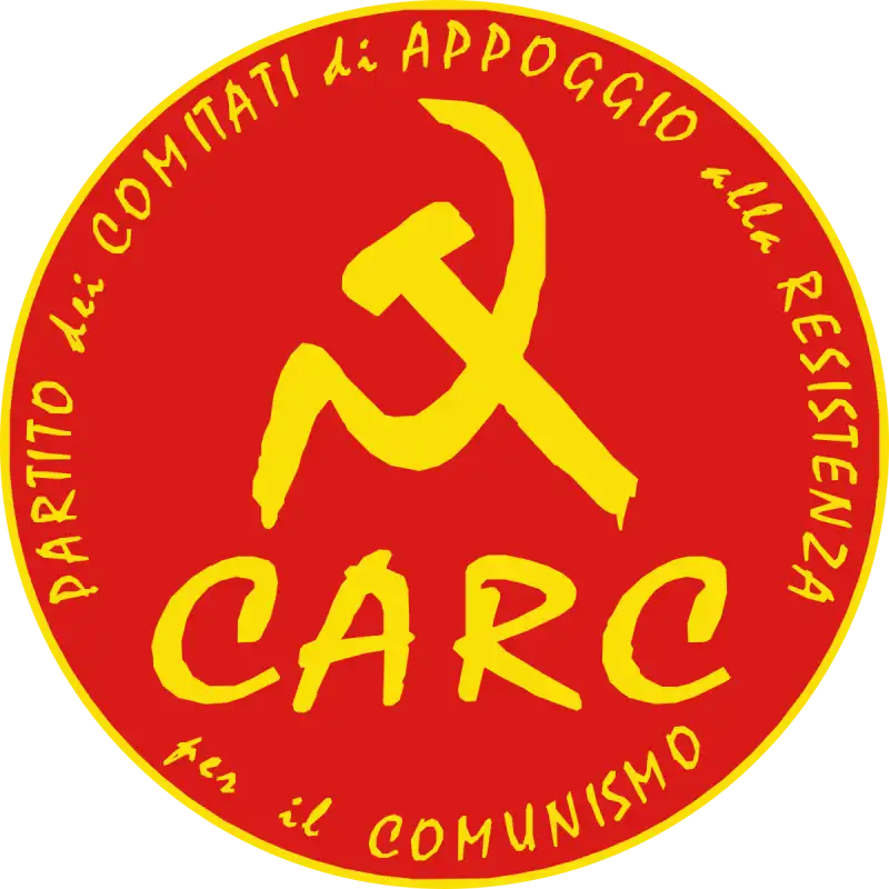 CARC - PARTITO DEI COMITATI DI APPOGGIO ALLA RESISTENZA PER IL COMUNISMO 