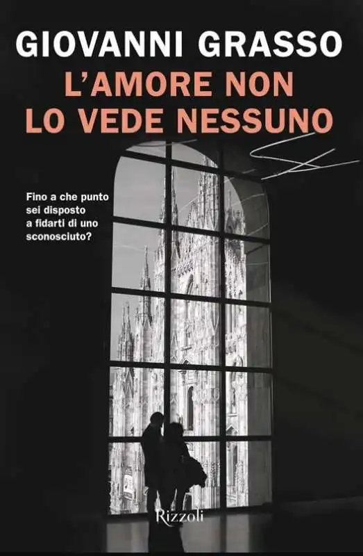 GIOVANNI GRASSO - LAMORE NON LO VEDE NESSUNO