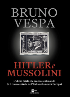 libro di bruno vespa - hitler e mussolini