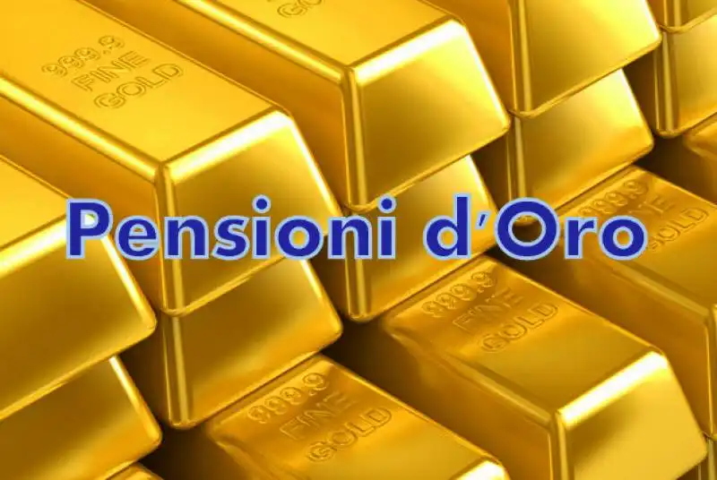 pensioni d'oro