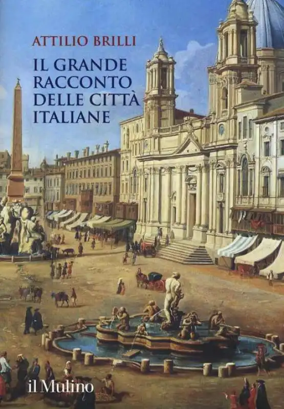 IL GRANDE RACCONTO DELLE CITTA' ITALIANE