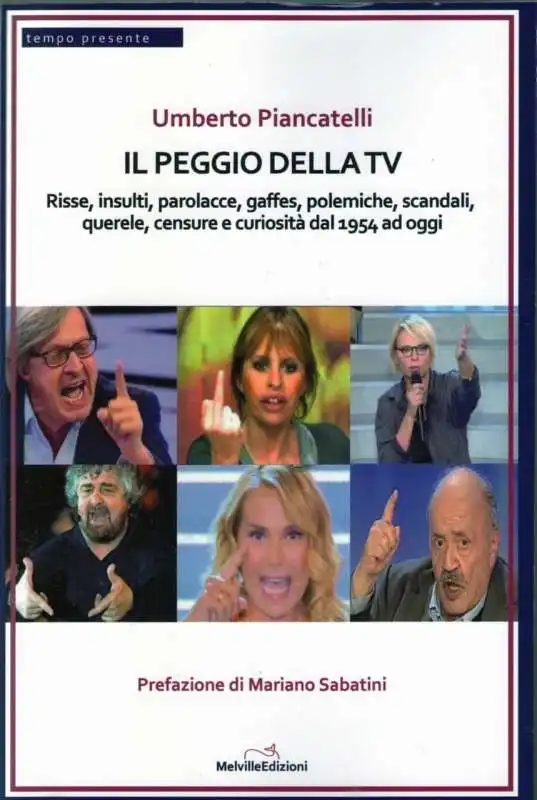 IL PEGGIO DELLA TV - UMBERTO PIANCATELLI