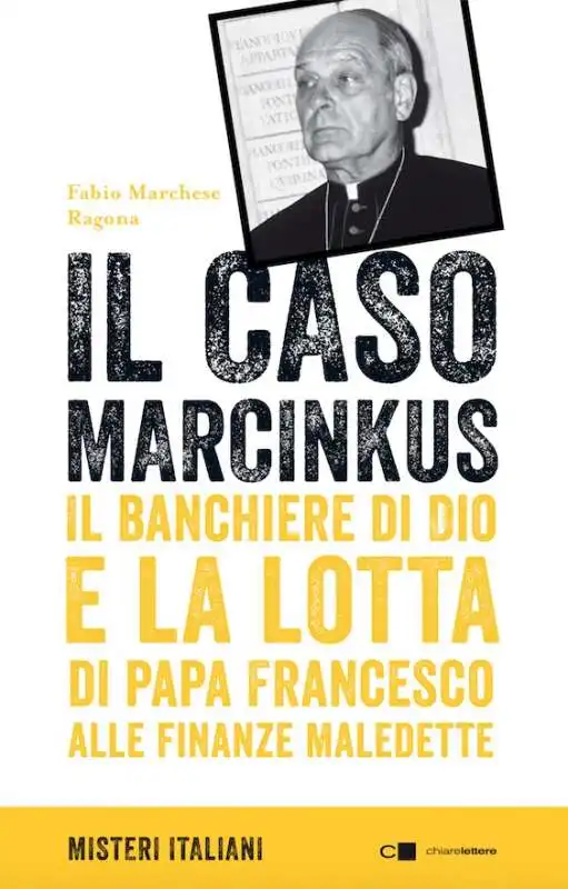 il caso marcinkus fabio marchese ragona