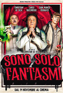 christian de sica sono solo fantasmi