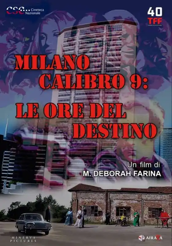 milano calibro 9. le ore del destino