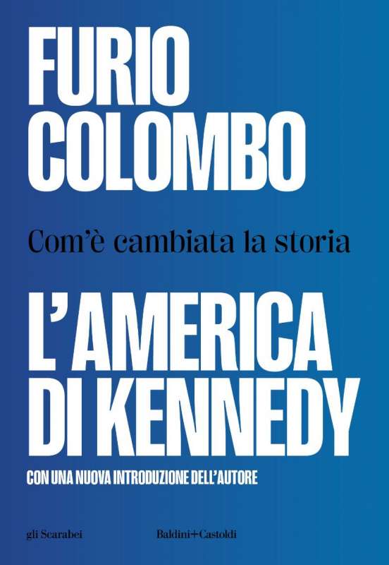 furio colombo l america di kennedy ed 2023