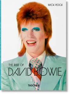 mick rock the rise of david bowie ed 2023