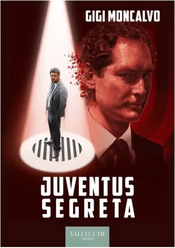 moncalvo juventus segreta  cover