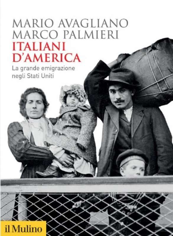 italiani d america - Mario Avagliano e Marco Palmieri