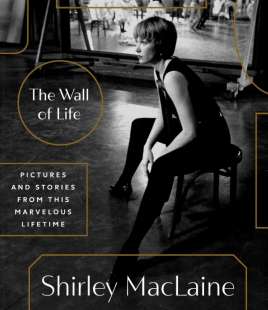 SHIRLEY MACLAINE - THE WALL OF LIFE