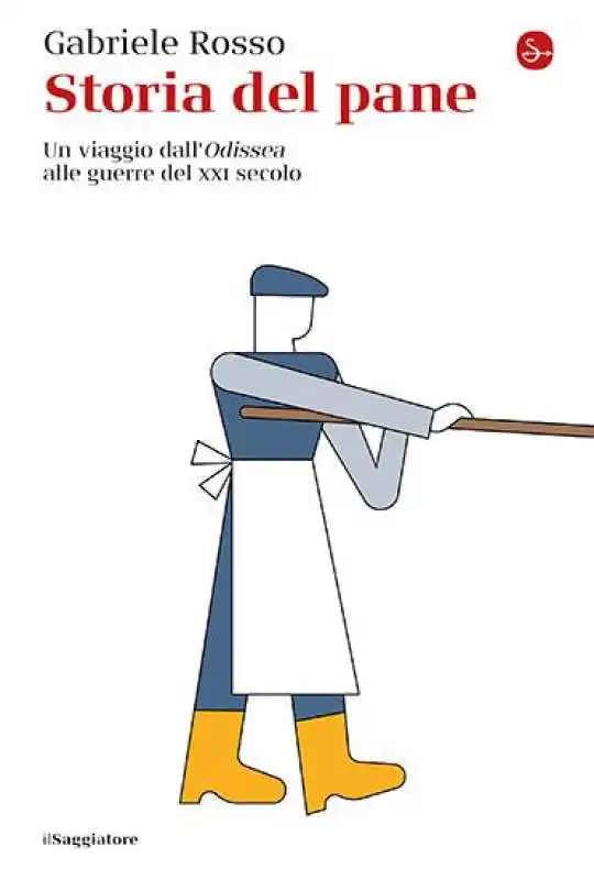 Storia del pane. Un viaggio dall’Odissea alle guerre del XXI secolo