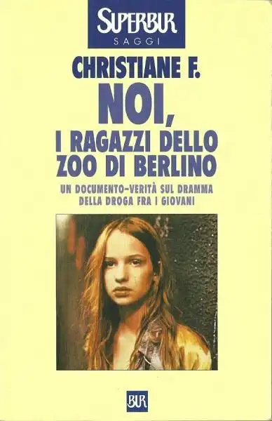 christiane felscherinow I RAGAZZI DELLO ZOO DI BERLINO