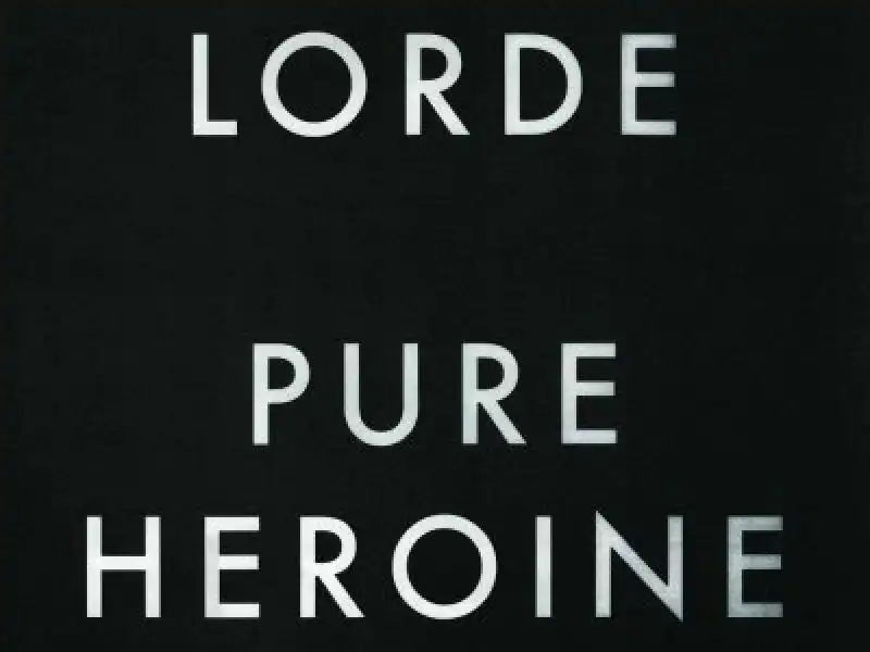 Lorde con pure heroine 