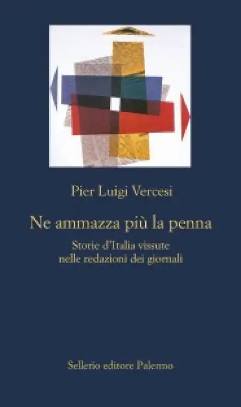 ''Ne ammazza piu? la penna'' - VERCESI 