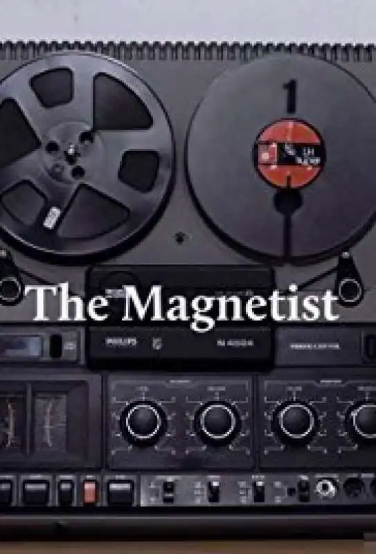 the magnetist