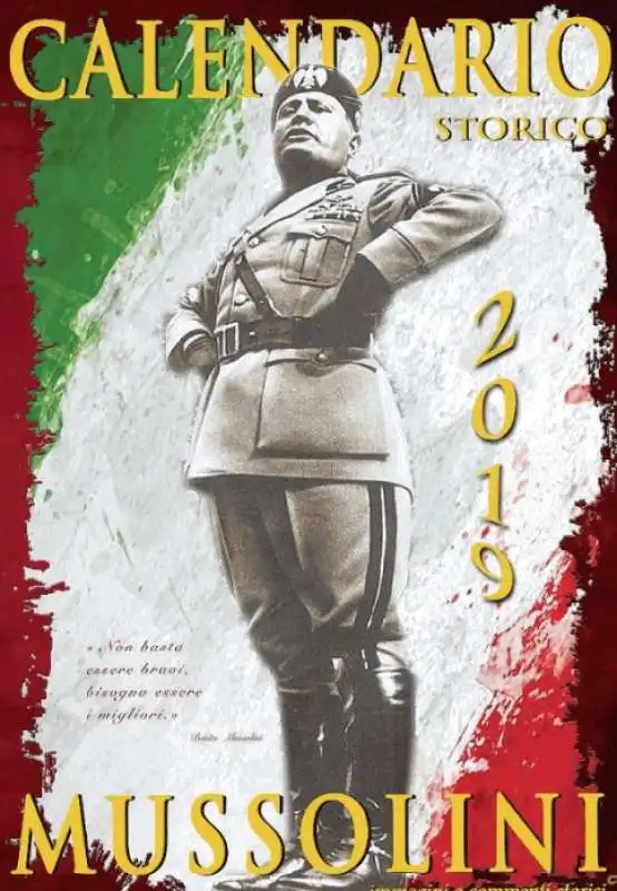 CALENDARIO 2019 DI BENITO MUSSOLINI