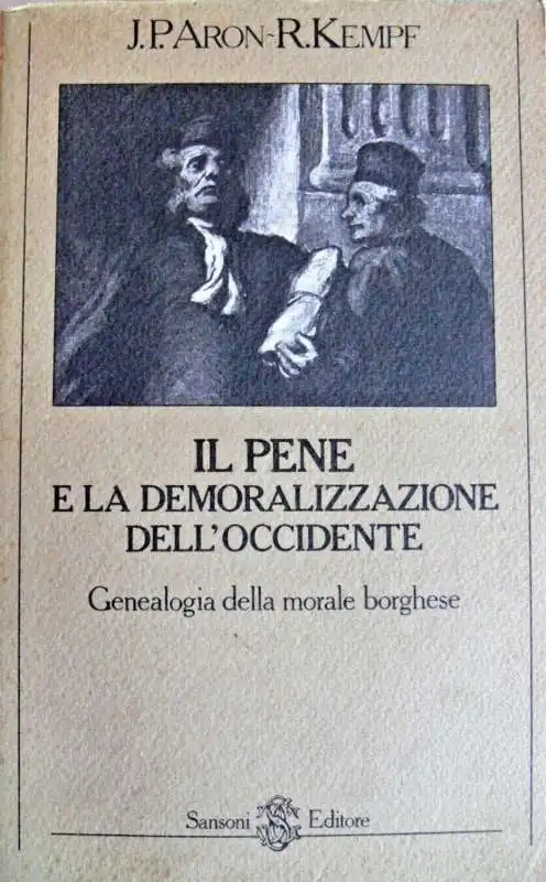 Il pene e la demoralizzazione dell’Occidente