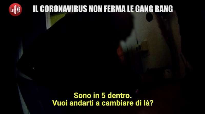 le gang bang durante la pandemia servizio le iene 5