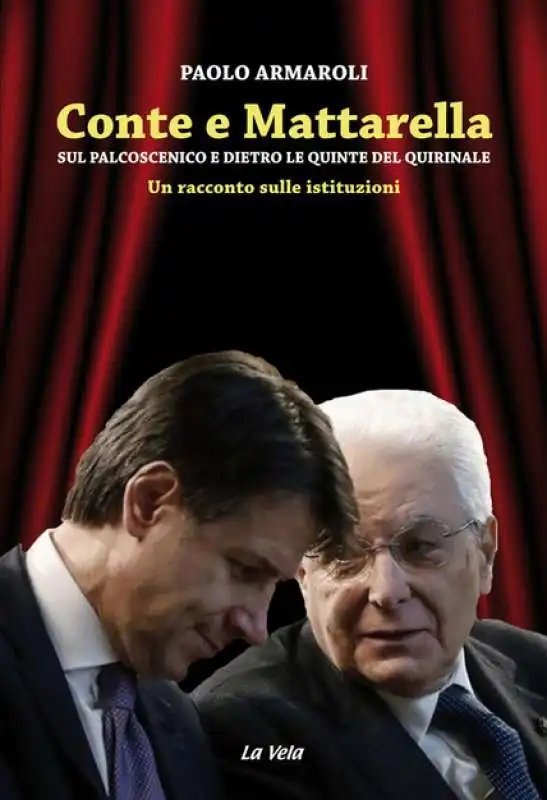 PAOLO ARMAROLI - CONTE E MATTARELLA