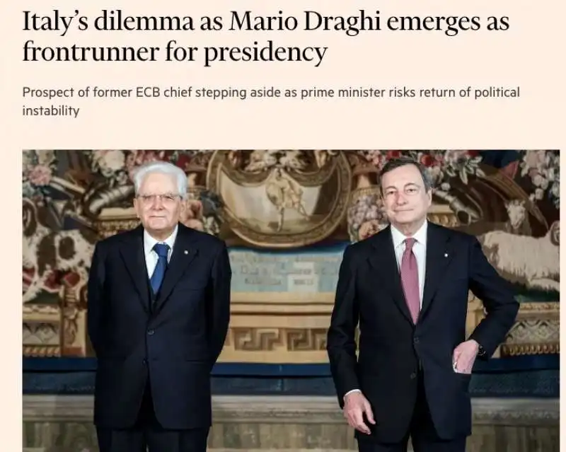 EDITORIALE DEL FINANCIAL TIMES SU DRAGHI AL QUIRINALE