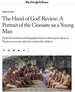 LA RECENSIONE DEL NEW YORK TIMES DI E' STATA LA MANO DI DIO DI PAOLO SORRENTINO