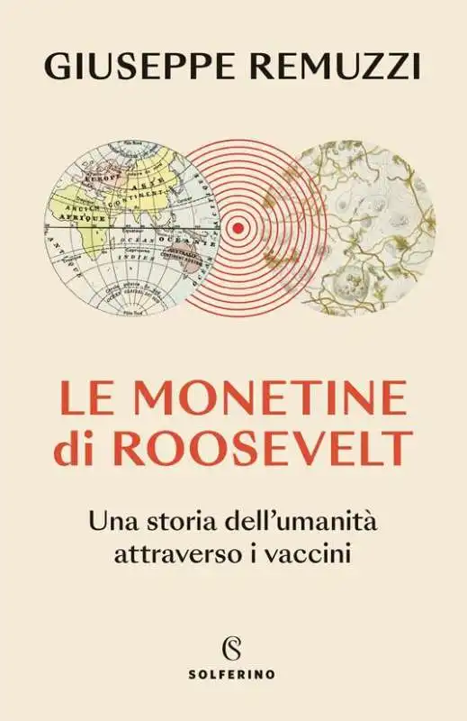 GIUSEPPE REMUZZI LIBRO LE MONETINE DI ROOSEVELT