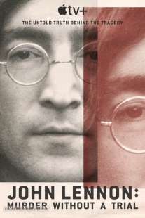 john lennon. murder without a trial