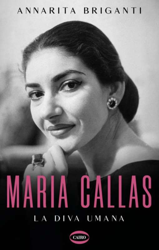 maria callas la diva umana