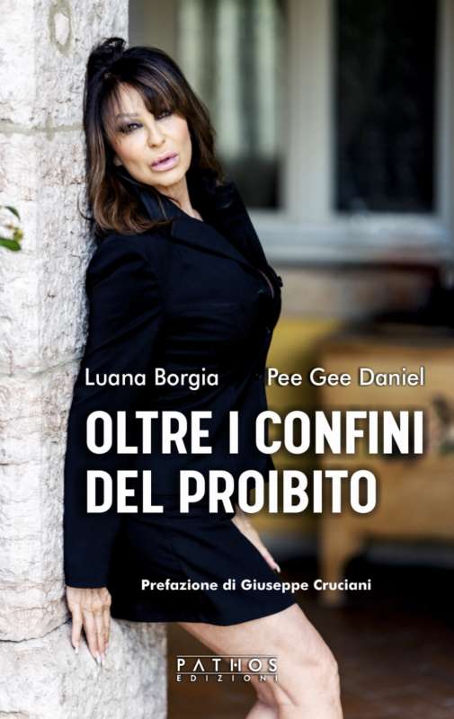 oltre i confini del proibito libro di luana borgia