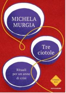 tre ciotole michela murgia