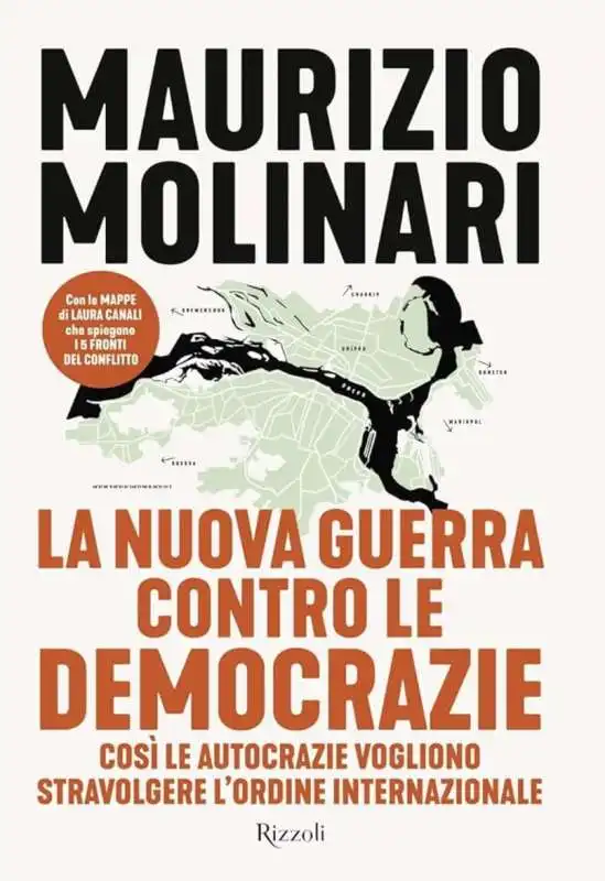 Maurizio Molinari - La nuova guerra contro le democrazie