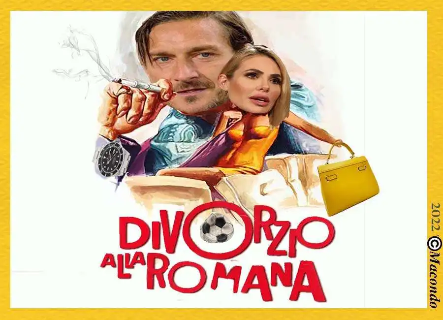 francesco totti ilary blasi vignetta by macondo divorzio alla romana 